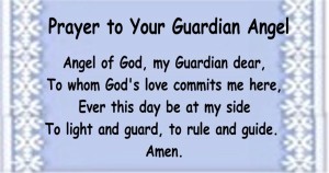 Prayer to Guardian Angel Prayer to Guardian Angel